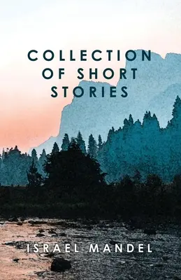 Rövid történetek gyűjteménye - Collection of Short Stories