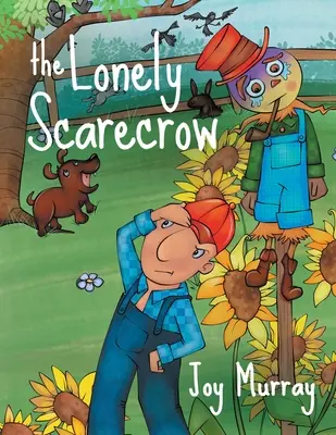 A magányos madárijesztő - The Lonely Scarecrow