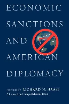 Gazdasági szankciók és az amerikai diplomácia - Economic Sanctions and American Diplomacy