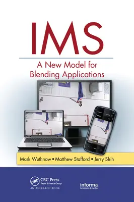 IMS: Az alkalmazások keverésének új modellje - IMS: A New Model for Blending Applications