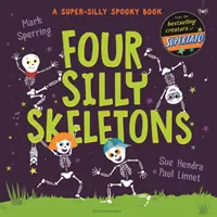 Négy buta csontváz - Four Silly Skeletons