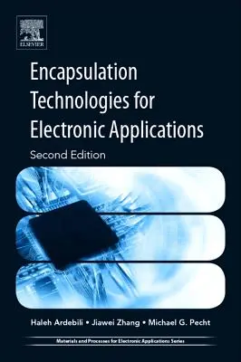 Kapszulázási technológiák elektronikus alkalmazásokhoz - Encapsulation Technologies for Electronic Applications