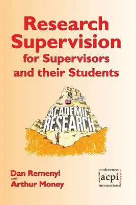 Kutatásfelügyelet témavezetőknek és hallgatóiknak. 2. kiadás - Research Supervision for Supervisors and their Students. 2nd Edition