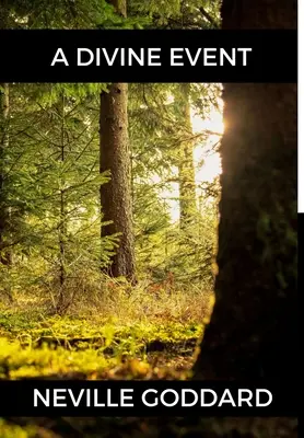 Egy isteni esemény - A Divine Event
