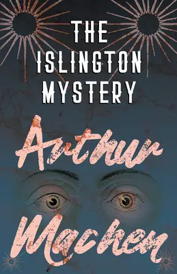 Az Islingtoni rejtély - The Islington Mystery