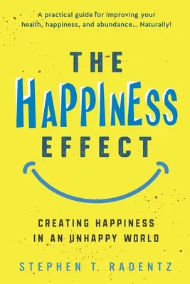 A boldogság hatása - The Happiness Effect