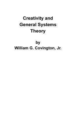 Kreativitás és általános rendszerelmélet - Creativity and General Systems Theory