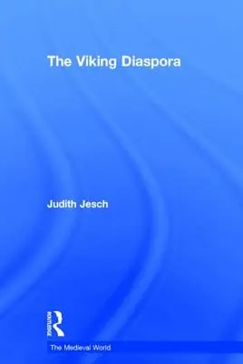 A viking diaszpóra - The Viking Diaspora