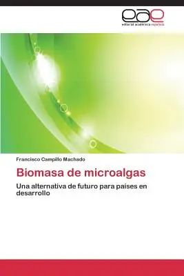 Biomasa de Microalgas