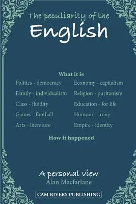 Az angolok sajátossága, Egy személyes nézőpont - The peculiarity of the English, A personal view