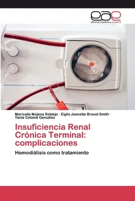 Insuficiencia Renal Crnica Terminal: complicaciones