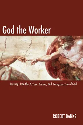 Isten a munkás - God the Worker