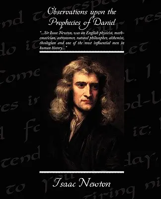 Megfigyelések Dániel próféciáiról - Observations Upon the Prophecies of Daniel