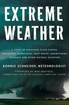 Extrém időjárás - Extreme Weather