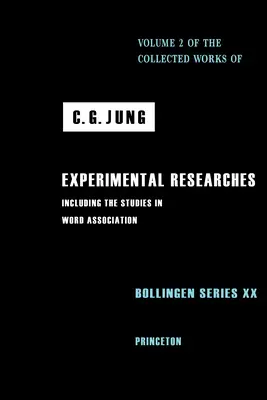 C. G. Jung összegyűjtött művei, 2. kötet: Kísérleti kutatások - Collected Works of C. G. Jung, Volume 2: Experimental Researches