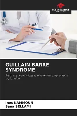 Guillain-Barre-szindróma - Guillain Barre Syndrome