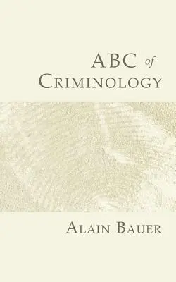 A kriminológia ABC-je - ABC of Criminology