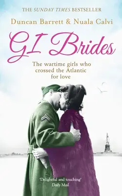 GI Brides: A háborús lányok, akik átkeltek az Atlanti-óceánon a szerelemért - GI Brides: The wartime girls who crossed the Atlantic for love