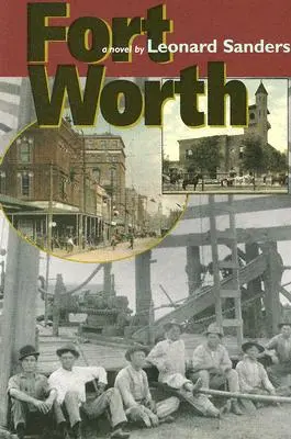 Fort Worth: kötet 37. kötet - Fort Worth: Volume 37