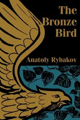 A bronzmadár - The Bronze Bird