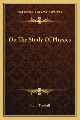 A fizika tanulmányozásáról - On The Study Of Physics