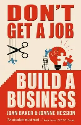 Ne munkát szerezz, hanem vállalkozást építs! - Don't Get a Job, Build a Business