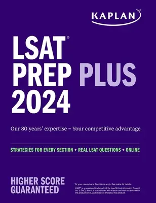 LSAT Prep Plus 2024: Stratégiák minden szakaszhoz + Valódi LSAT kérdések + Online - LSAT Prep Plus 2024: Strategies for Every Section + Real LSAT Questions + Online