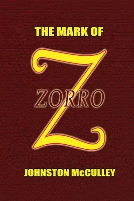 Zorro jele - The Mark of Zorro