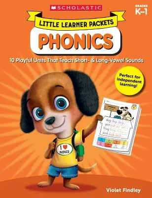 Kis tanulócsomagok: Phonics: Hosszú és rövid magánhangzós hangok tanítása: 10 játékos egység - Little Learner Packets: Phonics: 10 Playful Units That Teach Short- & Long-Vowel Sounds