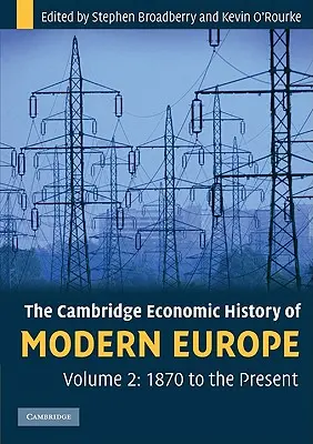 A modern Európa cambridge-i gazdaságtörténete - The Cambridge Economic History of Modern Europe