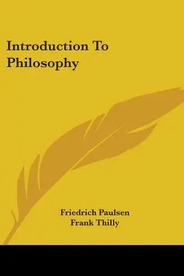 Bevezetés a filozófiába - Introduction To Philosophy