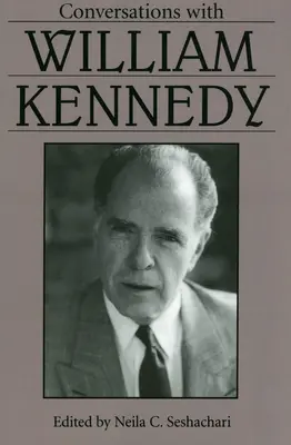 Beszélgetések William Kennedyvel - Conversations with William Kennedy