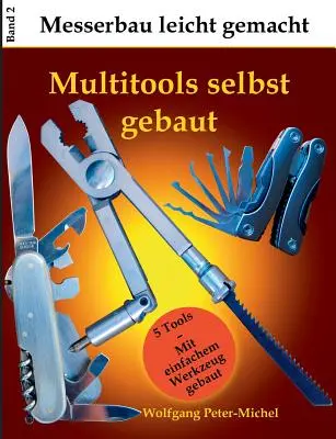 Multitools selbst gebaut