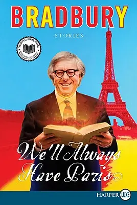 Párizs mindig is a miénk lesz: Stories - We'll Always Have Paris: Stories