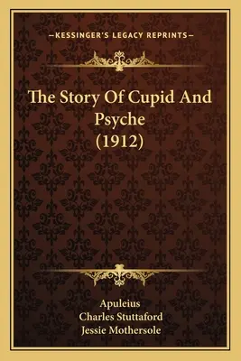 Ámor és Psyche története (1912) - The Story Of Cupid And Psyche (1912)