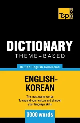 Tematikus szótár brit angol-koreai - 3000 szó - Theme-based dictionary British English-Korean - 3000 words