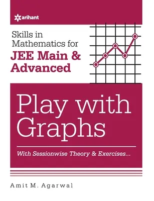 Matematikai készségek - Játék grafikonokkal a JEE Main és Advanced számára - Skills in Mathematics - Play with Graphs for JEE Main and Advanced