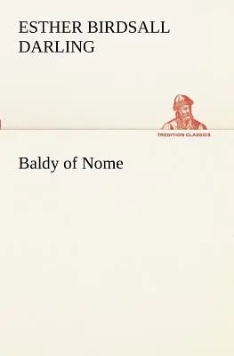 Nome kopasza - Baldy of Nome