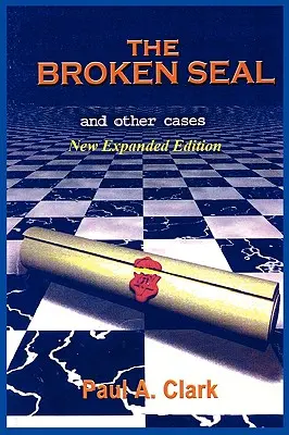 The Broken Seal - Új, bővített kiadás - The Broken Seal - New Expanded Edition