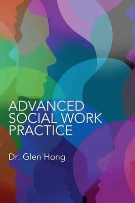 Pokročilá praxe sociální práce - Advanced Social Work Practice