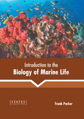 Bevezetés a tengeri élet biológiájába - Introduction to the Biology of Marine Life