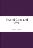 A jó és a rosszon túl - Beyond Good and Evil