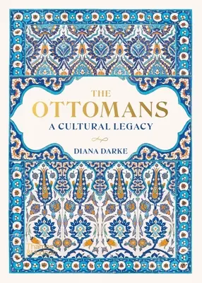 Az oszmánok: Kulturális örökség - The Ottomans: A Cultural Legacy