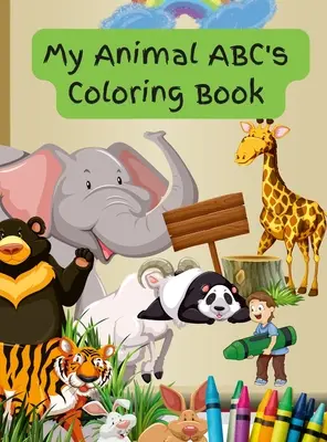 Az én állati ABC-m színezőkönyv - My Animal ABC's Coloring Book