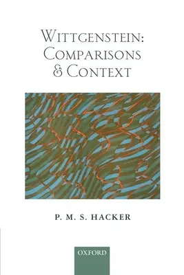 Wittgenstein: Wittgenstein: Összehasonlítások és kontextus - Wittgenstein: Comparisons and Context