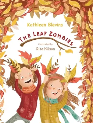 Leaf Zombies