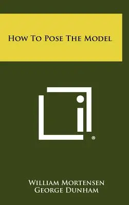 Hogyan állítsuk be a modellt - How to Pose the Model