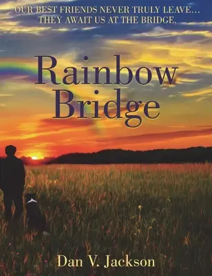 Szivárványhíd - Rainbow Bridge