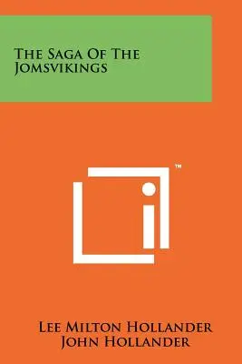 The Saga Of The Jomsvikings