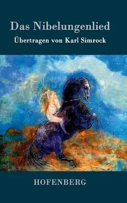 A Nibelungok dala - Das Nibelungenlied